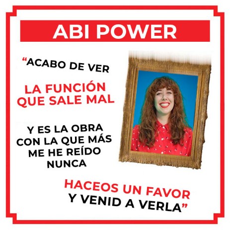 Crítica de Abi Power "Haceos un favor y venid a verla"